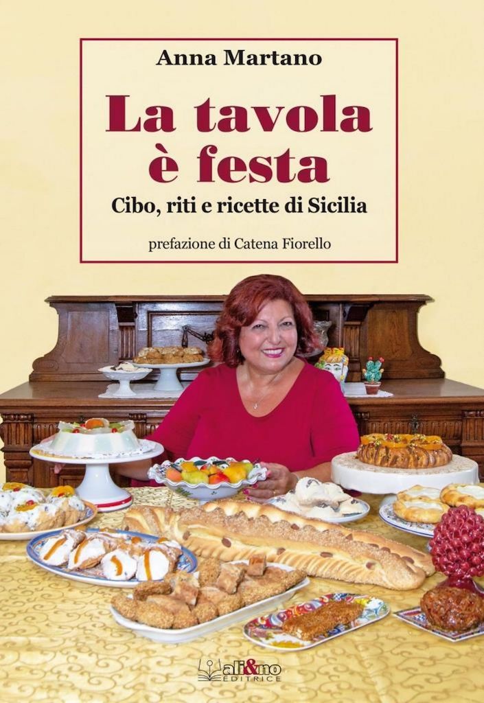 Con Anna Martano “La tavola è festa. Cibo, riti e ricette di Sicilia”