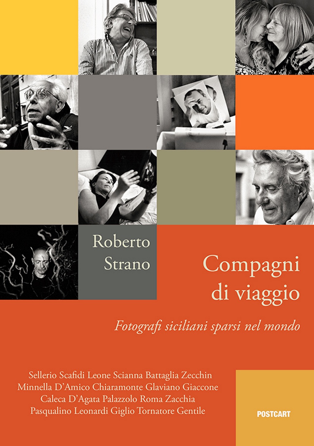 I fotografi siciliani nel mondo: a Ragusa mostra e volume di Roberto Strano